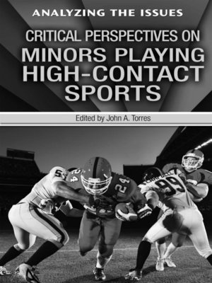 cover image of Critical Perspectives on Minors Playing High-Contact Sports